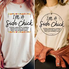 Side Chick Shirt, Side Chick Thanksgiving Shirt, Chick Shirt, Side Chick, Funny Thanksgiving Shirts, T Shirt Png, Turkey Dinner, Thanksgiving Shirt, Funny Thanksgiving