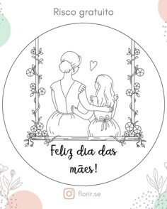 an image of a mother and daughter sitting on a swing with the words felig da