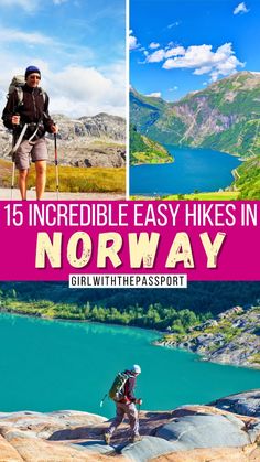 two people hiking on the side of a mountain with text overlay that reads 15 incredible easy hikes in norway