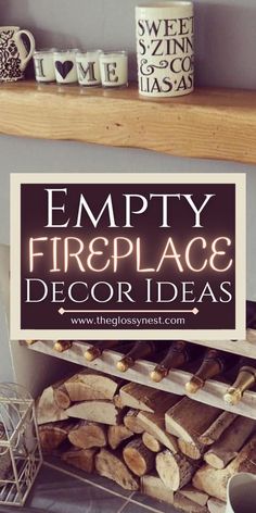 empty fireplace decor ideas with wood stacked on top and coffee mugs next to it