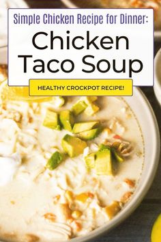 chicken taco soup in a white bowl