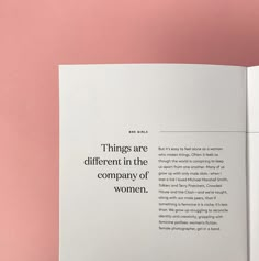 an open book with the words things are different in the company of women