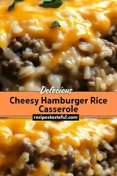 cheesy hamburger rice casserole is an easy and delicious side dish recipe