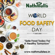 the world food safety day flyer is displayed on a white table with various foods and drinks