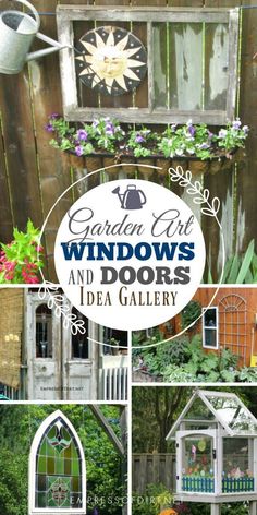 the garden art windows and doors idea gallery is shown in four different pictures, including one with