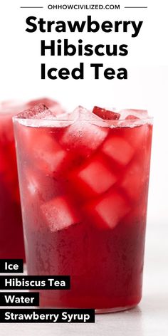 strawberry hibiscus iced tea with ice and strawberries in the background text reads, strawberry hibscus iced tea