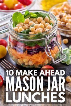 mason jar lunches with text overlay that reads 10 make ahead mason jar lunches