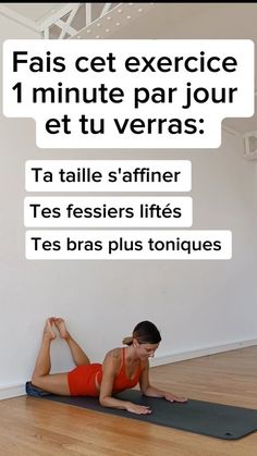 a woman is doing an exercise on a yoga mat with the words fals cet exercice 1 minute par jour et et tu verras