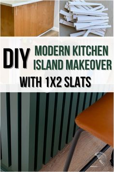 the diy modern kitchen island makeover with 1x2 slats is easy to do