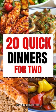 20 quick dinner ideas for two that are easy to make and great for the whole family