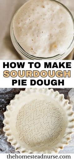 how to make sourdough pie dough