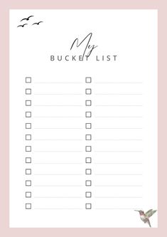 a printable to do list with a bird on it and the words my bucket list