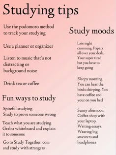 a pink and white poster with words on it that say studying tips, study mood