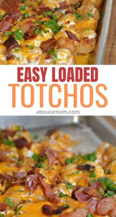 an easy loaded totchos casserole with cheese, bacon and parsley