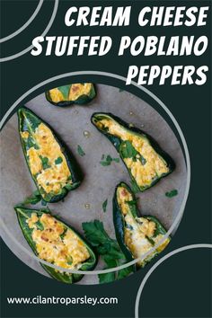 cream cheese stuffed poblano peppers on a plate with the title text overlay