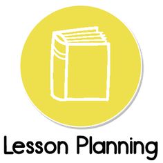 a yellow circle with the words lesson planning written in black on it and a white outline of a book