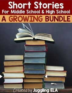 a stack of books with the title short stories for middle school and high school growing bundle