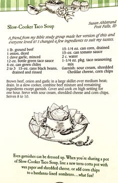 an old recipe for the slow cooker taco soup is shown in this image