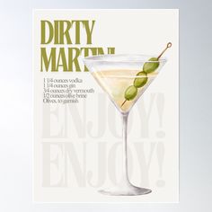 an advertisement for dirty martini with olives on the rim and green garnish