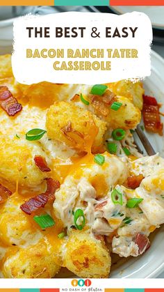 the best and easy bacon ranch tater casserole on a plate with a fork