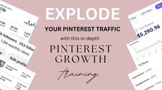 the pinterest growth training page with text overlaying it that reads explore your pinterest traffic with this in - depth pinterest growth training