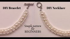 two different types of beaded necklaces with the words diy bracelet and simple pattern for beginners