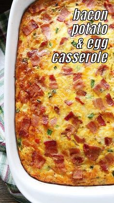 bacon, potato and egg casserole in a white dish