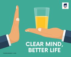 two hands holding a glass of orange juice with the words clear mind, better life