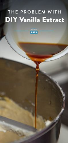 the process with diy vanilla extract is being poured into a saucepan and onto a spatula