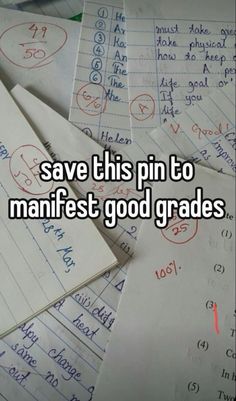 some paper with writing on it that says save this pin to manifest god grade