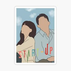 a man and woman sitting next to each other with the words start up sticker