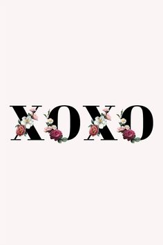 the word xoxo is made up of flowers and black letters with white background