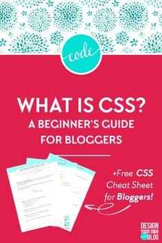 what is css? a beginner's guide for bloggers free printable