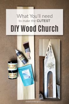 what you'll need to make the cutest diy wood church craft project