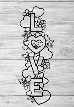 the word love with hearts and flowers is shown on a wooden background, surrounded by other letters