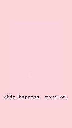 Moving On Wallpaper Iphone, Wallpaper Sayings Inspirational, Short Quotes Wallpaper Iphone, Cute Pink Wallpaper With Quote, Move On Wallpaper Iphone, Pink Quote Background, Moving On Quotes Letting Go Wallpaper, Pink Aesthetic Wallpaper Motivational, Quotes Deep Meaningful Pink