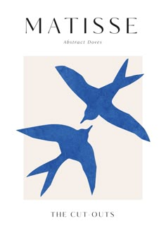 two blue birds flying next to each other on top of a white background with the words matissee