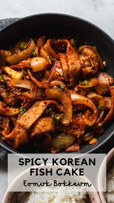 spicy korean fish cake with white rice in a skillet on the side and text overlay