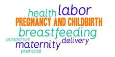 the word health labor is written in many different languages, including words such as presergancy and child birth