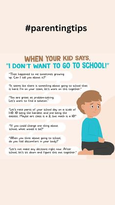 a child sitting on the ground with text that says, when your kid says, don't want to go to school