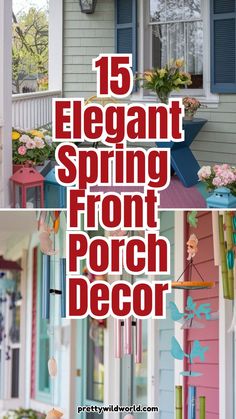 the front porch is decorated with colorful flowers and decorations