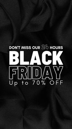 the black friday sale is up to 70 % off