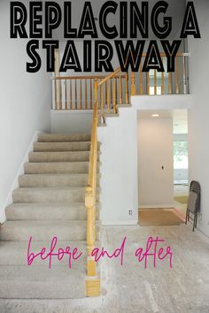 before and after photo of stairs with text overlay reading replacing a stair way before and after