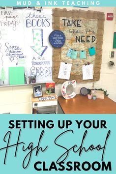 a classroom with the words setting up your high school classroom