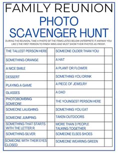 the family reunion photo scavenger hunt is shown in this blue and white poster