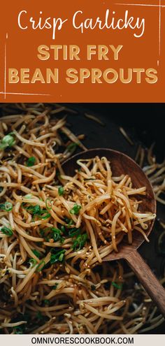 stir fryed bean sprouts in a skillet with text overlay that reads crisp garlicky stir frying bean sprouts