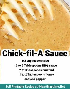 the recipe for chicken - fil - a sauce is shown in this advert