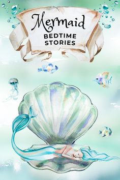 the mermaid bedtime stories book cover with an image of a shell and seaweed