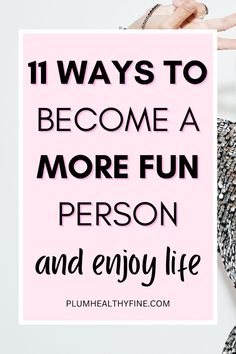 Here are 11 easy ways to bring out your fun side and live each day to the fullest | how to become a fun person | ways to be a more fun person | how to have fun in life | how to enjoy your life | how to be a more fun person | happy life | fun life | self improvement tips How To Become A More Interesting Person, How To Have A Fun Personality, How To Enjoy Life, Everything Popular, Happiness Habits, Day Count, How To Be A Happy Person, Tips To Be Happy