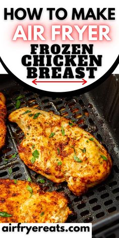 how to make air fryer frozen chicken breast on the grill with text overlay